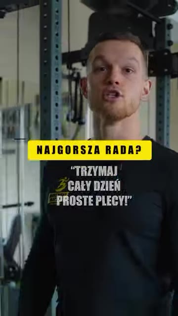 Siedź prosto? Ruch jest ważniejszy niż idealna postawa